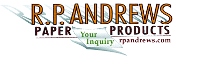RP ANDREWS--Silicone Release Paper (rolls, sheets, circles), Silicone Coated Film, Acid Free Tissue, Printed Tissue, Fluorescent Paper, Quilon Release Paper, Roll Headers, Roll Edge Protectors, Acid Free Paper, Die Cut Paperboard, Paper 
Laminating, Packaging Specialities